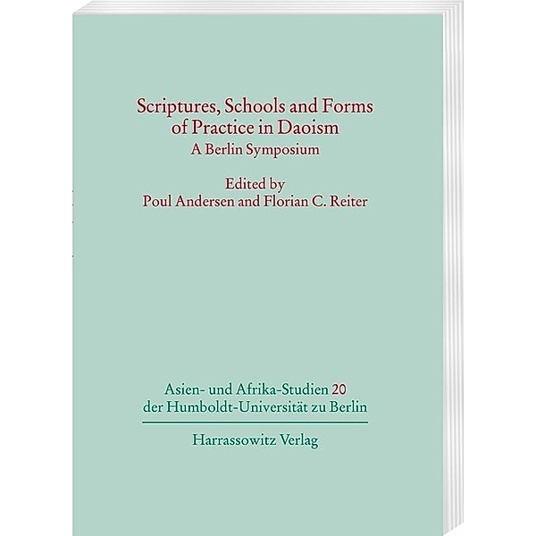 Asien- und Afrika-Studien der Humboldt-Universität zu Berlin / Scriptures, Schools and Forms of Practice in Daoism