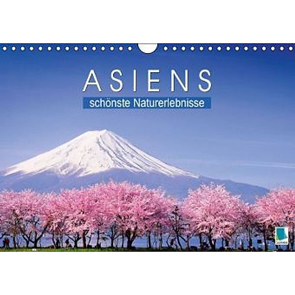 Asiens schönste Naturerlebnisse (Wandkalender 2016 DIN A4 quer), Calvendo