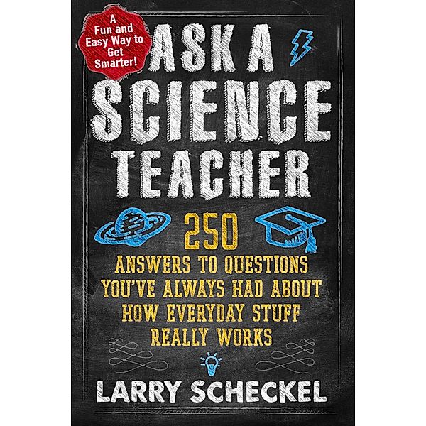 Ask a Science Teacher, Larry Scheckel