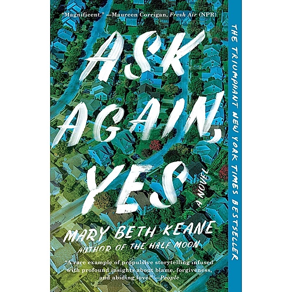 Ask Again, Yes, Mary Beth Keane