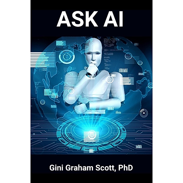 Ask AI, Gini Graham Scott
