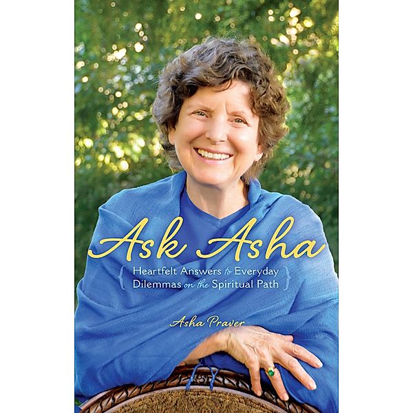 Ask Asha, Asha Praver Nayaswami