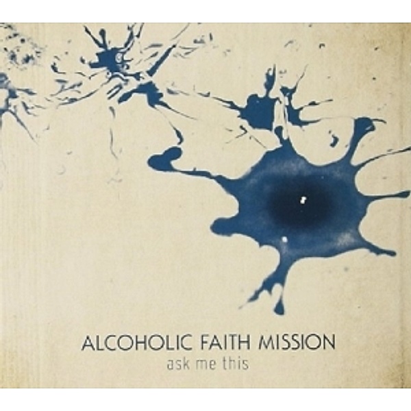 Ask Me This, Alcoholic Faith Mission
