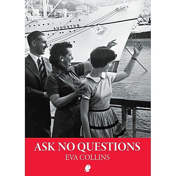 Ask No Questions, Eva Collins
