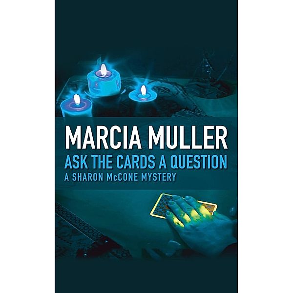 Ask the Cards a Question, Marcia Muller