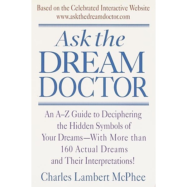 Ask the Dream Doctor, Charles McPhee