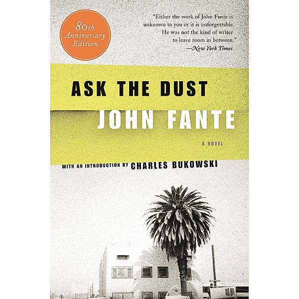 Ask the Dust, John Fante