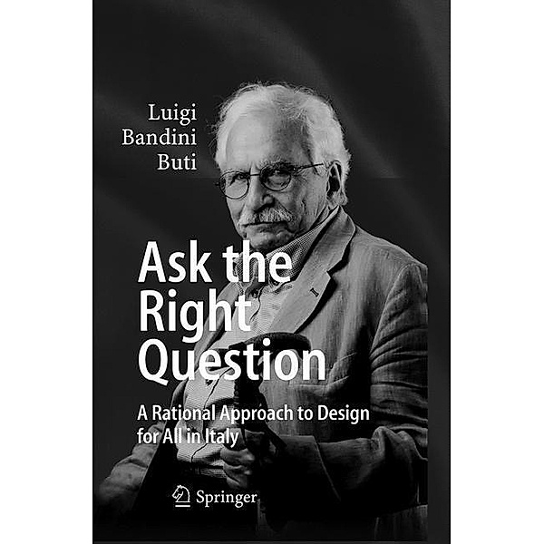Ask the Right Question, Luigi Bandini Buti
