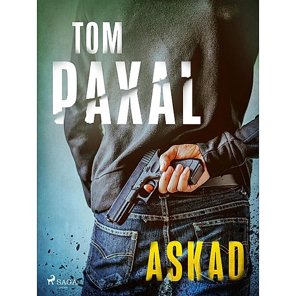 Askad / John Henrik Ström Bd.3, Tom Paxal
