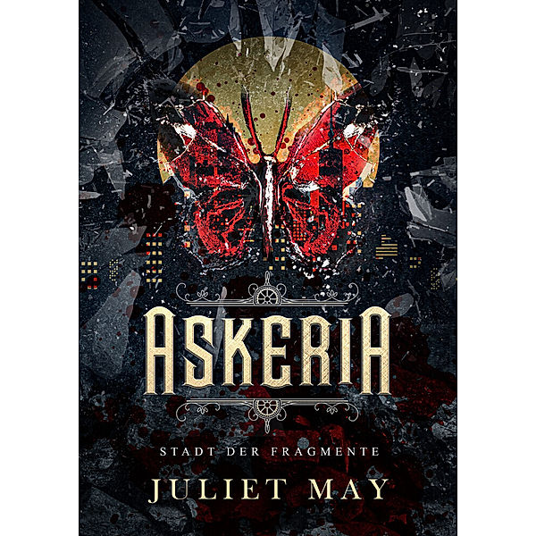 Askeria: Stadt der Fragmente, Juliet May