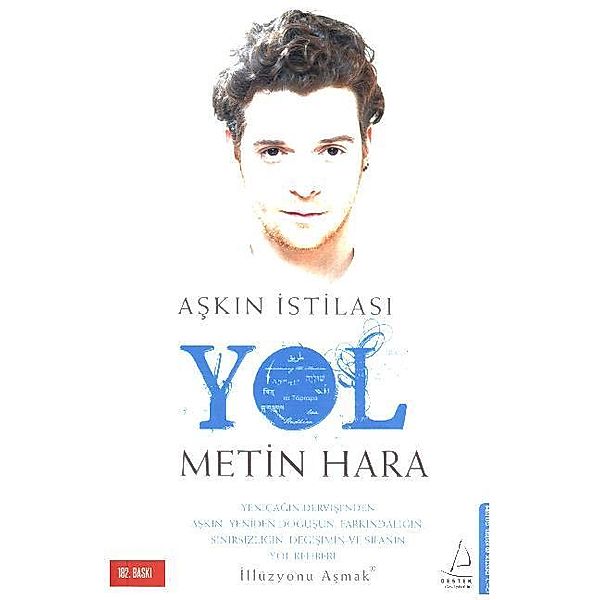 Askin Istilasi - Yol, Metin Hara