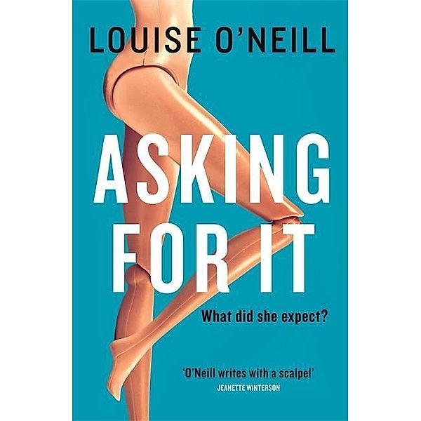 Asking for it, Louise O'Neill