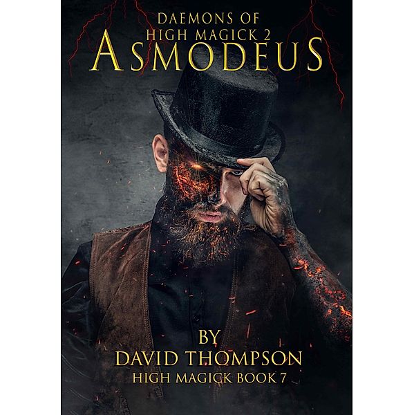 Asmodeus, King of Daemons (High Magick) / High Magick, David Thompson