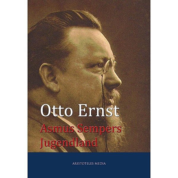 Asmus Sempers Jugendland, Otto Ernst