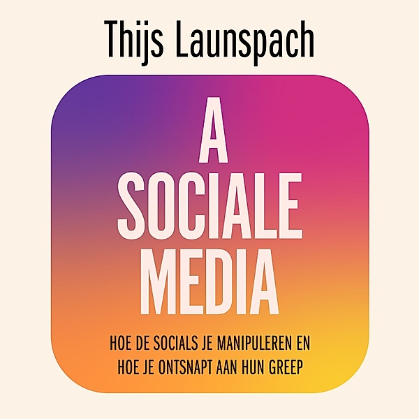 Asociale media, Thijs Launspach