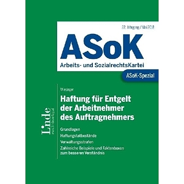 ASoK-Spezial Haftung für Entgelt der Arbeitnehmer des Auftragnehmers (f. Österreich), Christoph Wiesinger