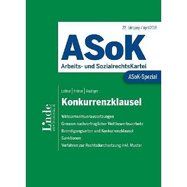 ASoK-Spezial Konkurrenzklausel, Verena Kreiner, Michael Leitner, Elisabeth Wasinger