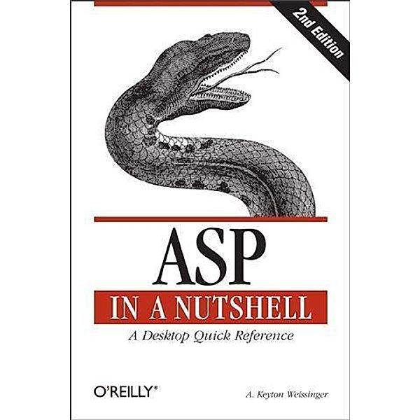 ASP in a Nutshell, Keyton Weissinger