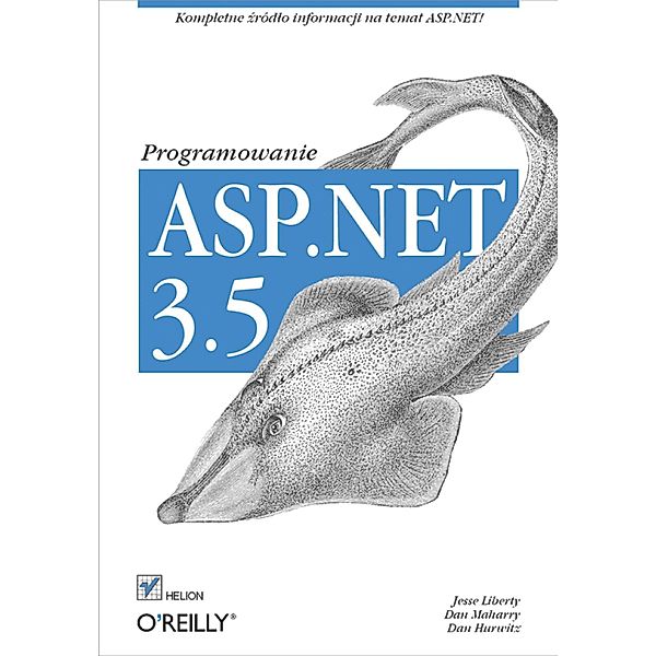 ASP.NET 3.5. Programowanie, Jesse Liberty