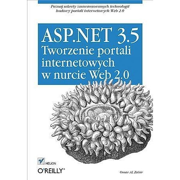 ASP.NET 3.5. Tworzenie portali internetowych w nurcie Web 2.0, Omar al Zabir