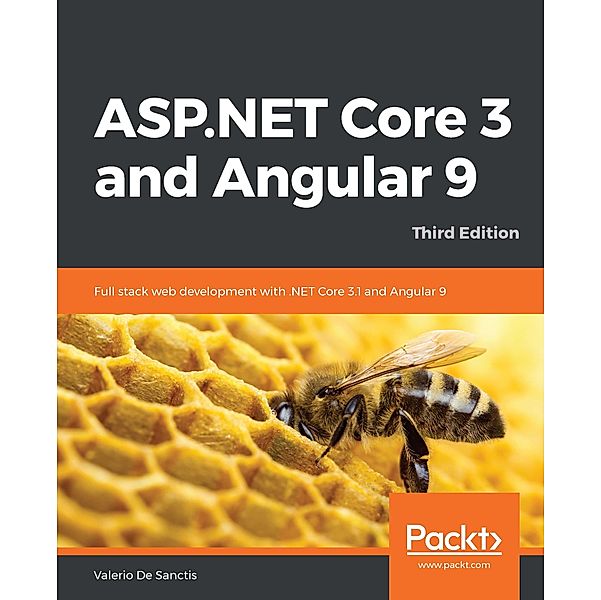 ASP.NET Core 3 and Angular 9, Sanctis Valerio de Sanctis