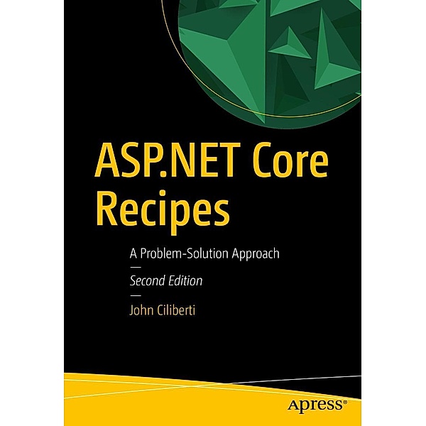 ASP.NET Core Recipes, John Ciliberti