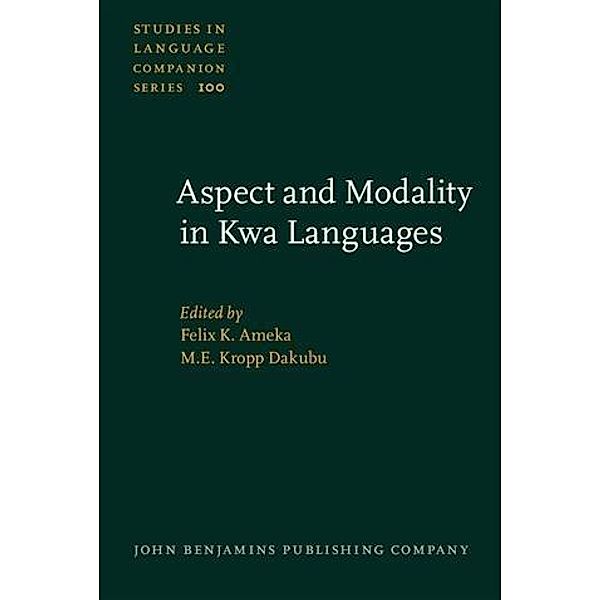 Aspect and Modality in Kwa Languages