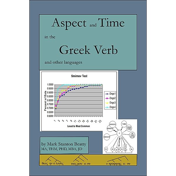 Aspect and Time in the Greek Verb, Mark Stanton Beatty