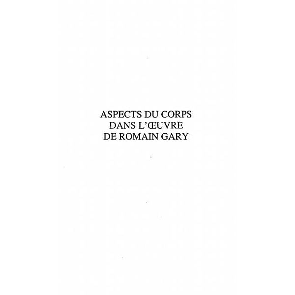 Aspect du corps dans l'oeuvre de roman gary / Hors-collection, Pepin Jean-Francois