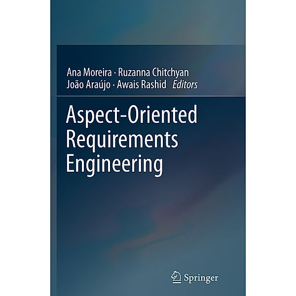 Aspect-Oriented Requirements Engineering