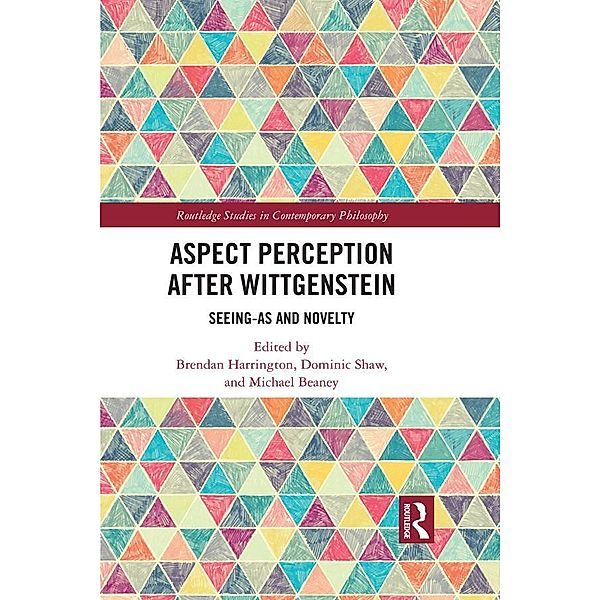 Aspect Perception after Wittgenstein