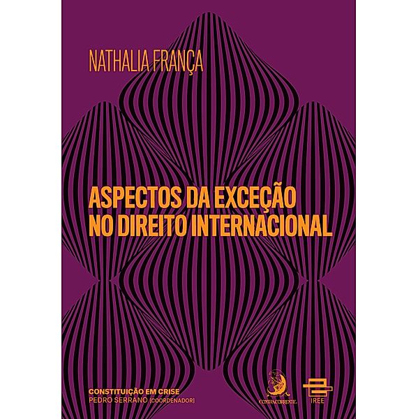 Aspectos da exceção no Direito Internacional, Nathalia França