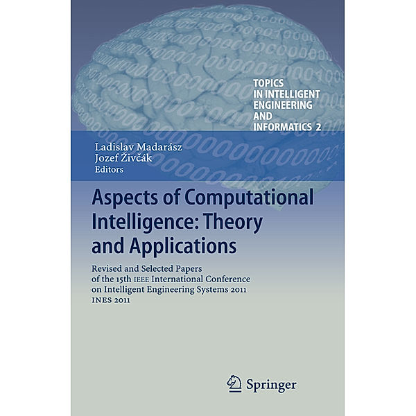 Aspects of Computational Intelligence: Theory and Applications