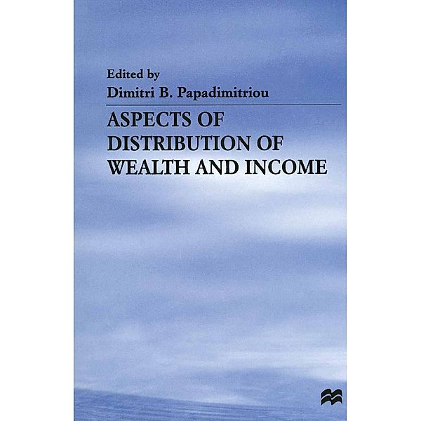 Aspects of Distribution of Wealth and Income / Jerome Levy Economics Institute
