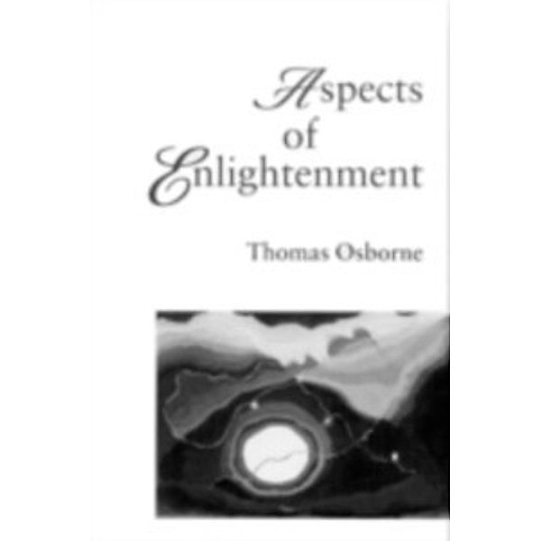 Aspects of Enlightenment, Thomas Osborne