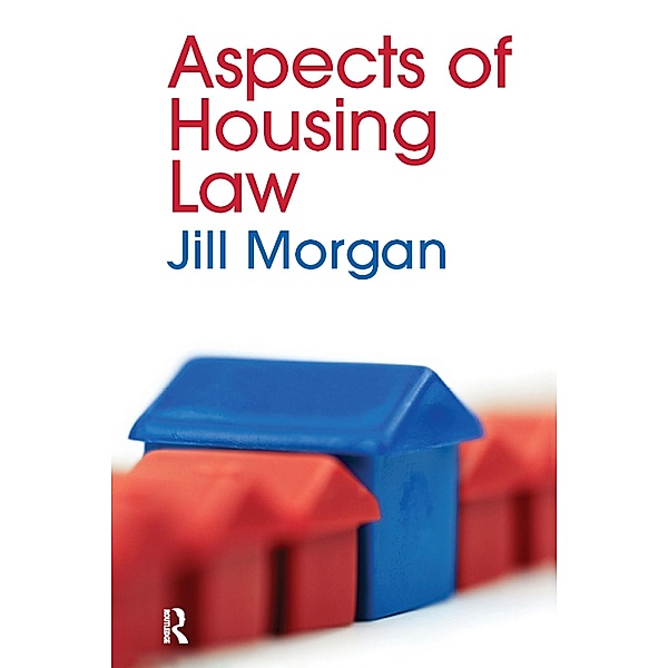 Aspects of Housing Law, Jill Morgan