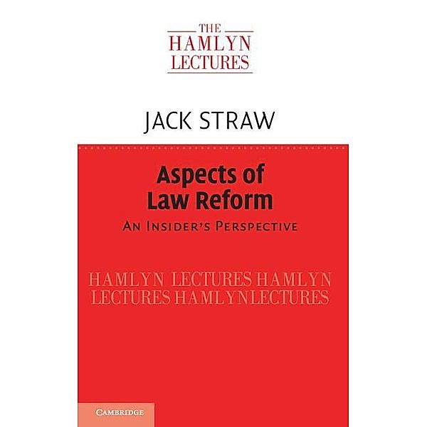 Aspects of Law Reform / The Hamlyn Lectures, Jack Straw