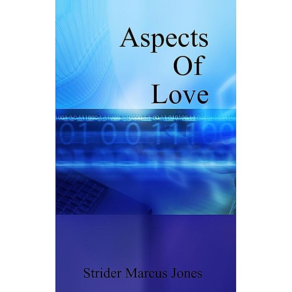 Aspects of Love, Strider Marcus Jones