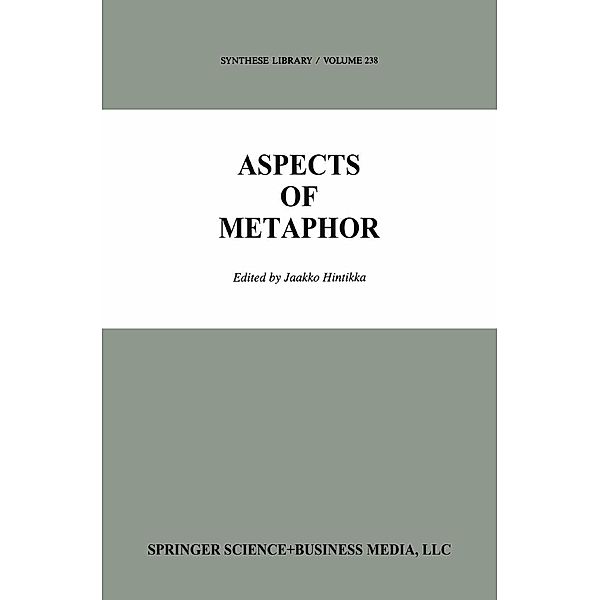 Aspects of Metaphor / Synthese Library Bd.238