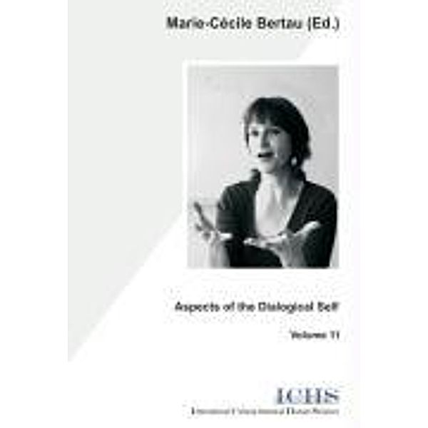 Aspects of the Dialogical Self, Marie-Cecile Bertau