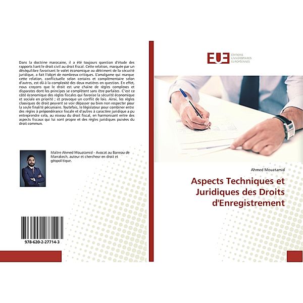 Aspects Techniques et Juridiques des Droits d'Enregistrement, Ahmed Mouatamid