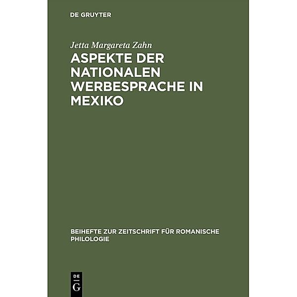 Aspekte der nationalen Werbesprache in Mexiko, Jetta Margareta Zahn