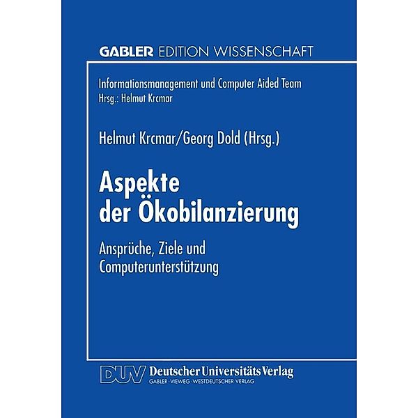 Aspekte der Ökobilanzierung / Informationsmanagement und Computer Aided Team