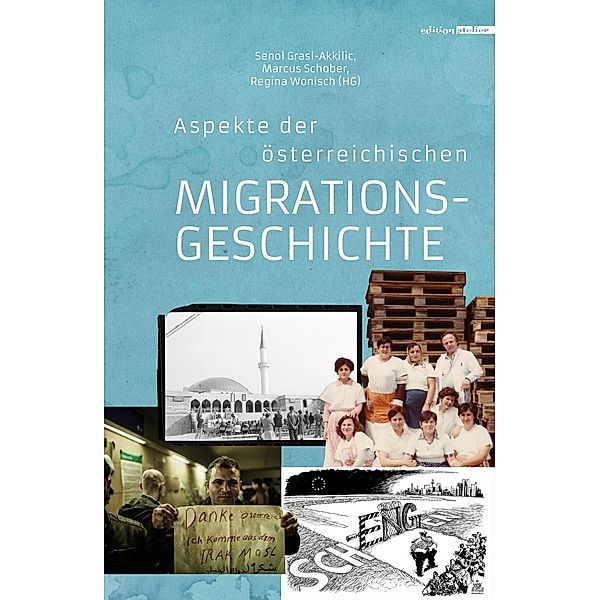 Aspekte der österreichischen Migrationsgeschichte, Evrim Ersan Akkiliç, Zeynep Arslan, Stella Asiimwe, Senol Grasl-Akkilic