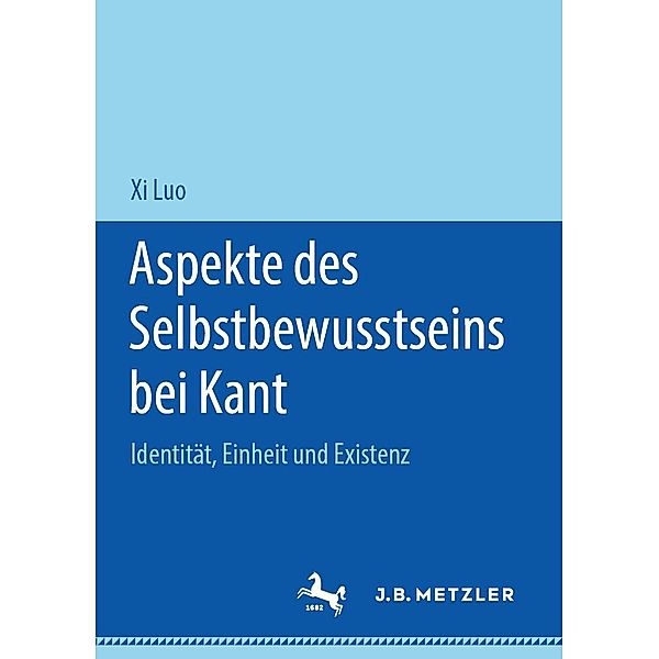 Aspekte des Selbstbewusstseins bei Kant, Xi Luo