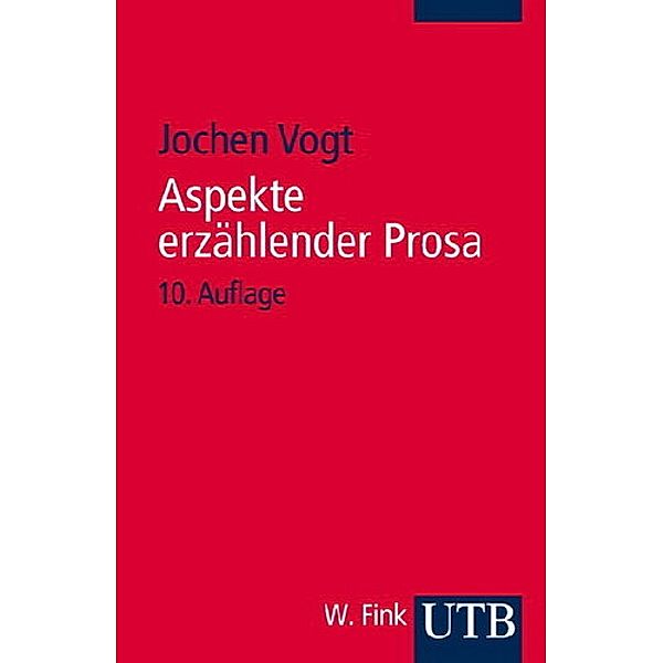 Aspekte erzählender Prosa, Jochen Vogt