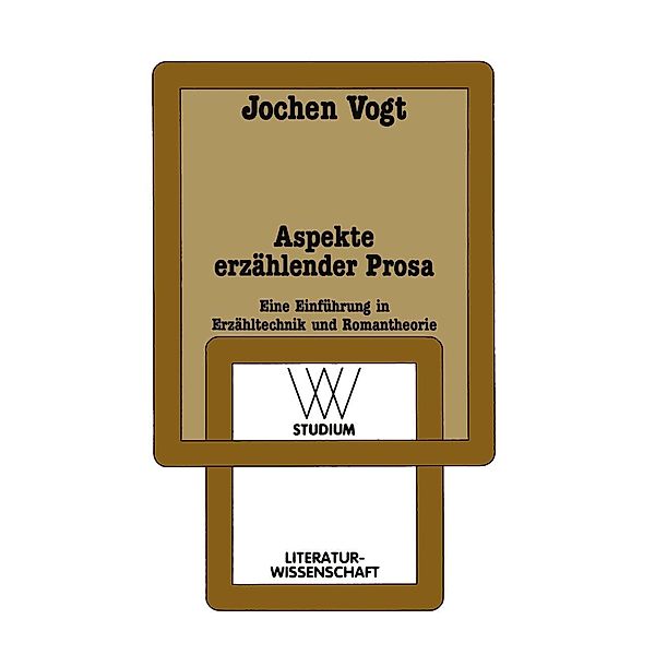 Aspekte erzählender Prosa / wv studium, Jochen Vogt