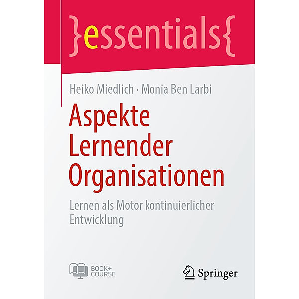 Aspekte Lernender Organisationen, Heiko Miedlich, Monia Ben Larbi