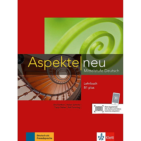 Aspekte neu / Aspekte neu Lehrbuch B1 plus, Ute Koithan, Helen Schmitz, Tanja Sieber