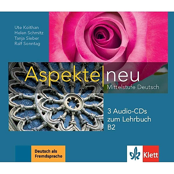 Aspekte neu - Aspekte neu Lehrbuch B2,3 Audio-CDs, Ute Koithan, Helen Schmitz, Tanja Sieber, Ralf Sonntag